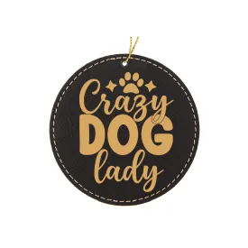 Crazy Dog Lady Ornament